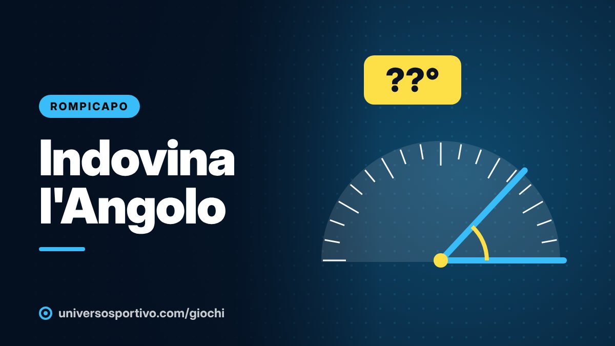 Indovina l'Angolo, gioco online gratis di Universo Sportivo: stima la misura dell'angolo del giorno