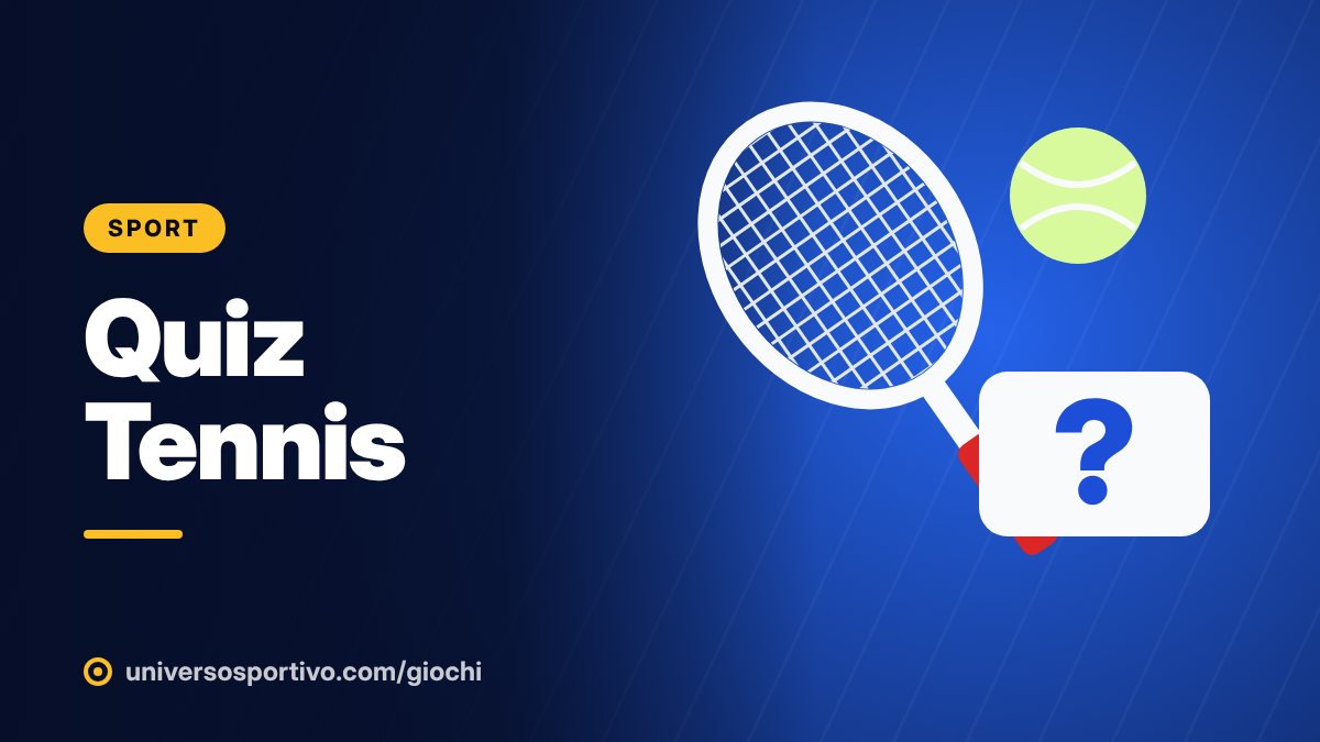 Quiz Tennis, gioco online gratis di Universo Sportivo: domande su campioni, tornei e record
